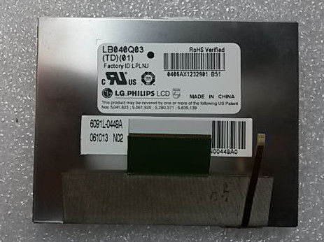 LB040Q03-TD01 LG. LCD 4.0" 320 ((RGB) × 240 200 cd/m2 نمایشگر LCD صنعتی